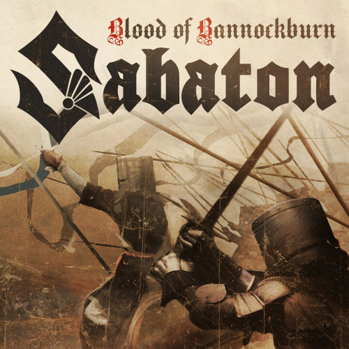 Sabaton : Blood of Bannockburn